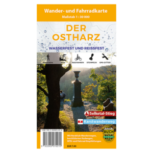 Wetter- und reißfeste Wander- und Fahrradkarte "Der Ostharz" mit Selketal-Stieg und Karstwanderweg im Maßstab 1:30000